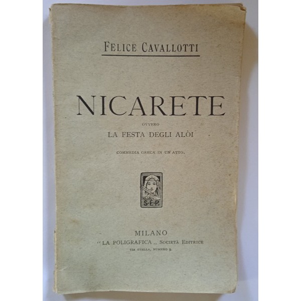 Nicarete ovvero, La festa degli Aloi. Commedia greca in un atto Nicarete ovvero, La festa degli Aloi. Commedia greca in un atto