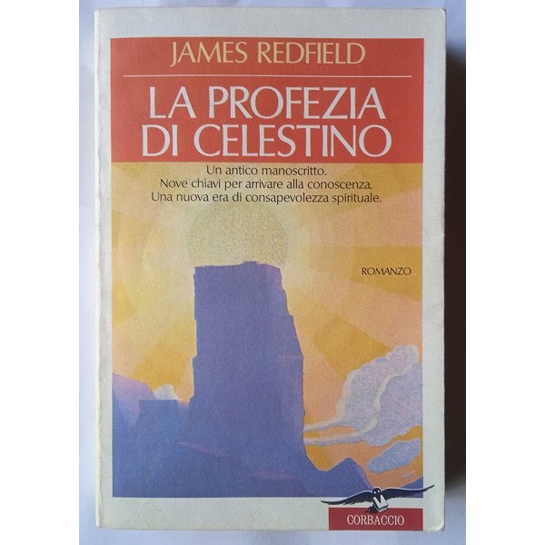 La profezia di Celestino La profezia di Celestino