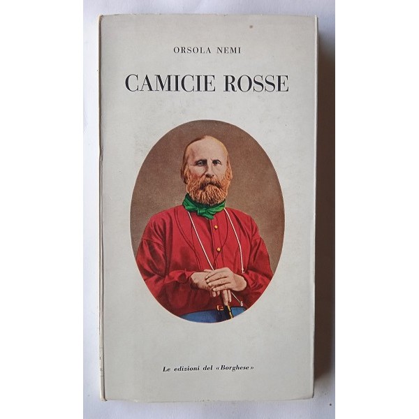 Camicie rosse. Due tempi e nove quadri Camicie rosse. Due tempi e nove quadri