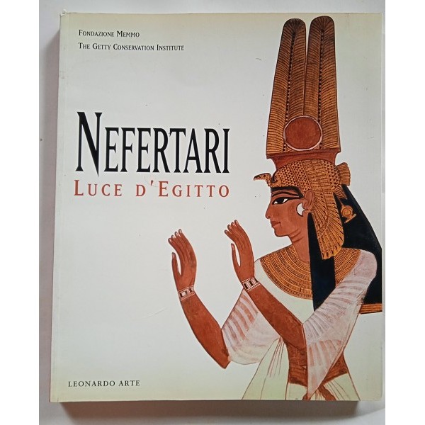 Nefertari Luce d’Egitto Nefertari Luce d’Egitto