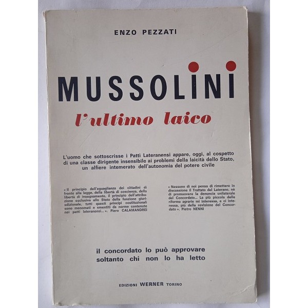 Mussolini l’ultimo laico Mussolini l’ultimo laico