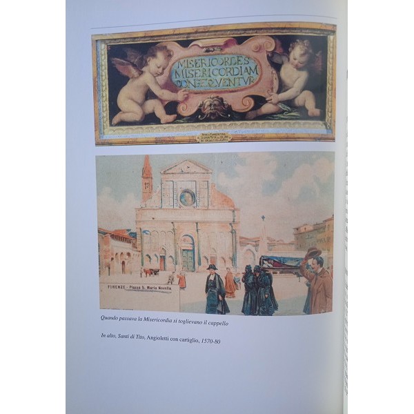 Le più antiche Misericordie d’Italia, 1244-1899 Le più antiche Misericordie d’Italia, 1244-1899