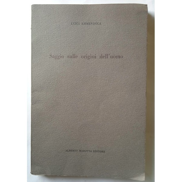 Saggio sulle origini dell’uomo Saggio sulle origini dell’uomo