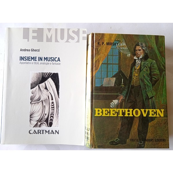 Insieme in musica. Appellativi e titoli, analogie e fantasie Insieme in musica. Appellativi e titoli, analogie e fantasie