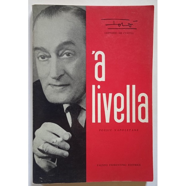 ‘A Livella. Poesie napoletane ‘A Livella. Poesie napoletane
