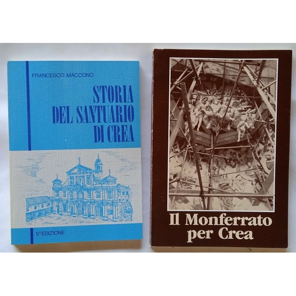 Storia del Santuario di Crea Storia del Santuario di Crea