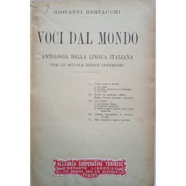 Voci dal mondo. Antologia della lingua italiana per le scuole medie inferiori Voci dal mondo. Antologia della lingua italiana per le scuole medie inferiori