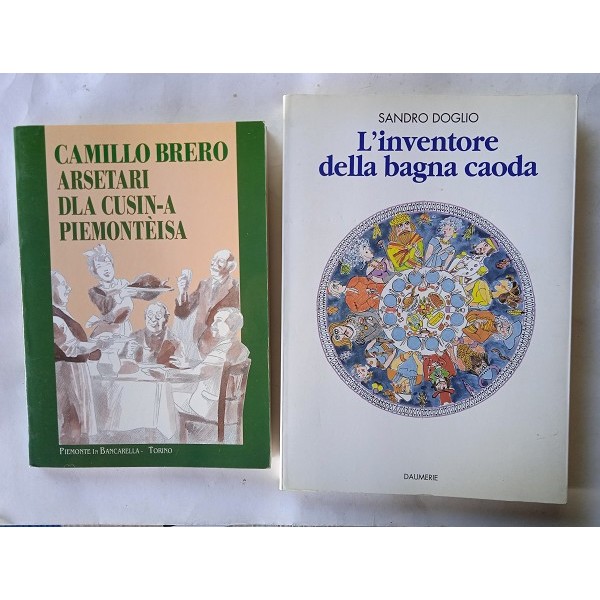 L’inventore della bagna caoda L’inventore della bagna caoda