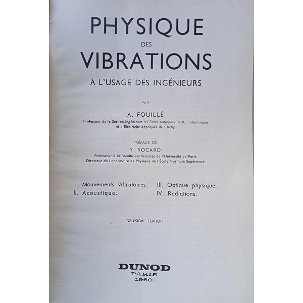 Physique des vibrations a l’usage des ingegneurs Physique des vibrations a l’usage des ingegneurs