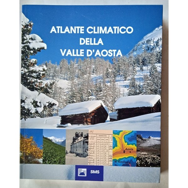 Atlante climatico della val d’Aosta Atlante climatico della val d’Aosta