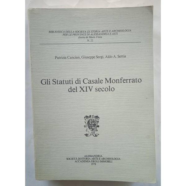Gli Statuti di Casale Monferrato del XIV secolo Gli Statuti di Casale Monferrato del XIV secolo