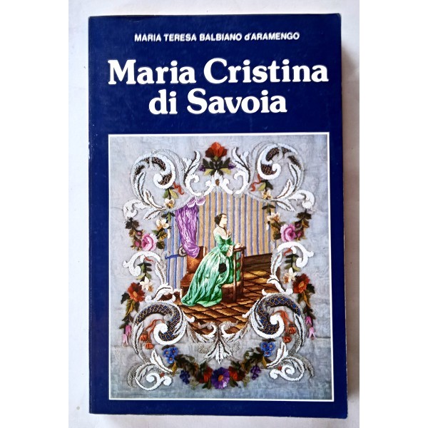 Maria Cristina di Savoia Maria Cristina di Savoia