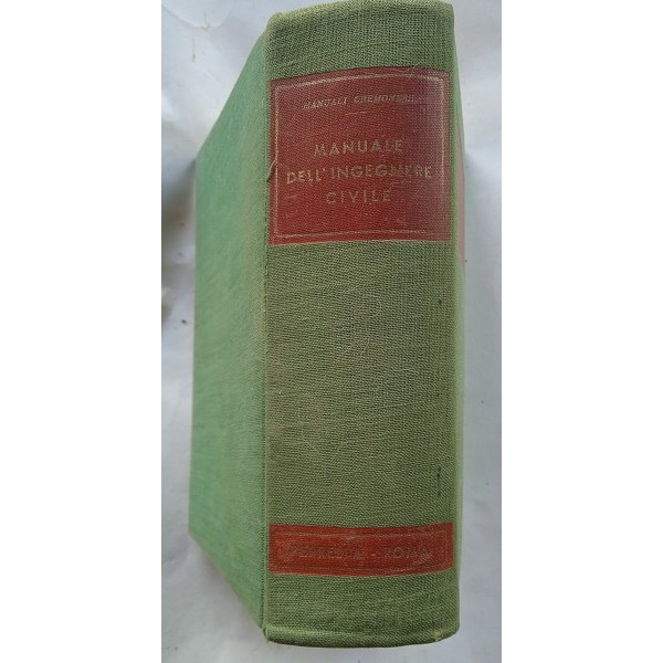 Manuale dell’ingegnere civile Manuale dell’ingegnere civile