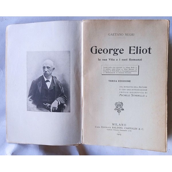 George Eliot. La sua vita e i suoi romanzi George Eliot. La sua vita e i suoi romanzi