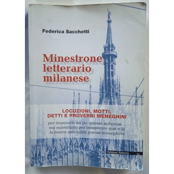 Minestrone letterario milanese Minestrone letterario milanese