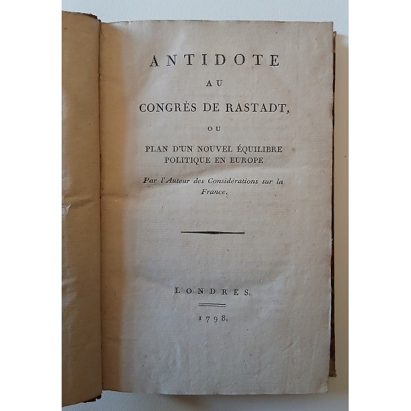 ANTIDOTE AU CONGRÈS DE RASTADT ANTIDOTE AU CONGRÈS DE RASTADT