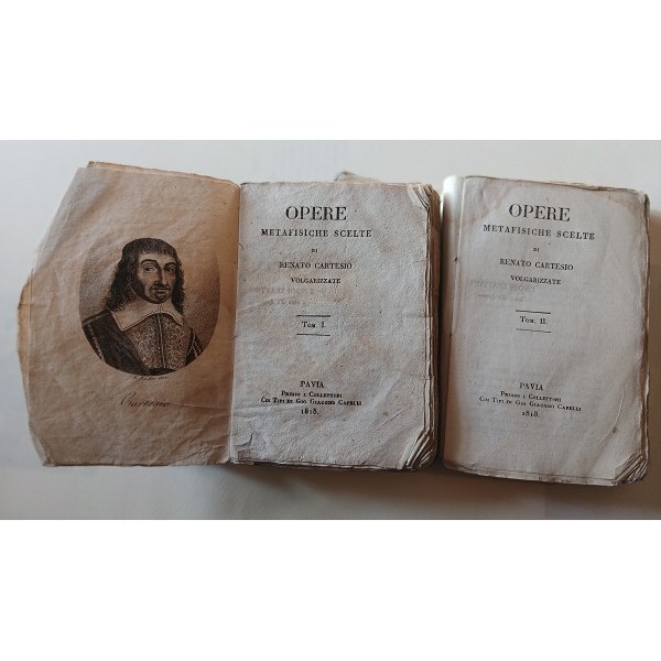 Opere metafisiche scelte di Renato Cartesio volgarizzate Opere metafisiche scelte di Renato Cartesio volgarizzate