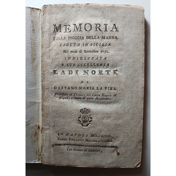 Memoria sulla pioggia della manna caduta in Sicilia nel mese di settembre 1792 Memoria sulla pioggia della manna caduta in Sicilia nel mese di settembre 1792