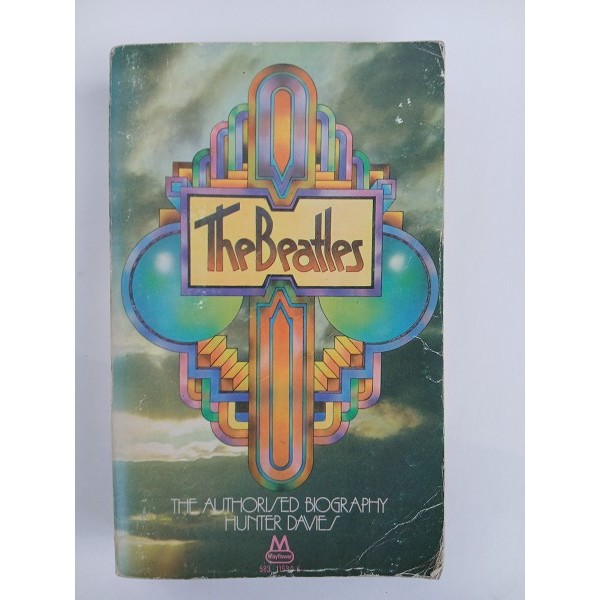 The Beatles. The authorized biography. The Beatles. The authorized biography.